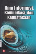 Ilmu Informasi, Komunikasi dan kepustakaan