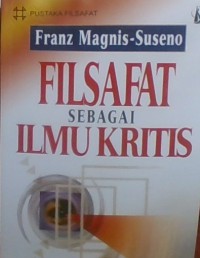 Filsafat Sebagai Ilmu Kritis