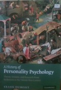 A History of Personality Psychology; theory ,science and research from hellenism to the twenty-first century