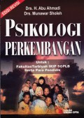 Psikologi Perkembangan; untuk fakultas tarbiyah IKIP SGPLB serta para pendidik