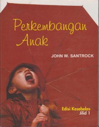 Perkembangan anak; jilid 1