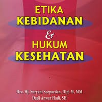 Etika Kebidanan dan Hukum Kesehatan