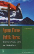 Agama Flores Politik Flores; Dinamika kehidupan agama dan Politik di flores (Teologi)