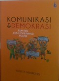 Komunikasi & Demokrasi  Esai-esai Etika Komunikasi Politik