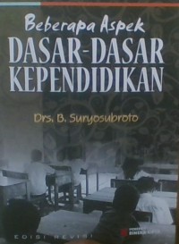 Beberapa aspek dasar-dasar kependidikan (Tahun terbit 2010)