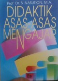 Didaktik Asas-Asas Mengajar (PGSD)