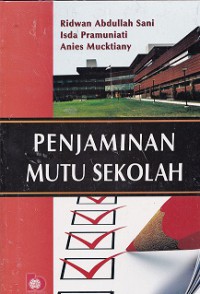 Penjaminan Mutu Sekolah