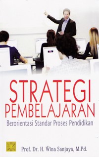 Strategi Pembelajaran Berorientasi Standar Proses Pendidikan