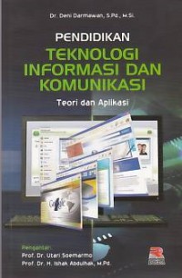 Pendidikan Teknologi Informasi Dan Komunikasi Teori dan Aplikasi