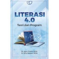 Literasi 4.0 teori dan program