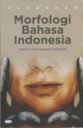 Morfologi Bahasa Indonesia; Kajian ke Arah Linguistik Deskriptif (BINDO)