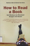 How To Read A Book;seni membaca dan memahami beragam jenis bacaan