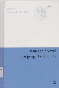 Issues in Second Language Proficiency