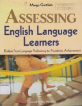 Assessing English Language Learners; Bridges from language Profeciency to Academic Achievement