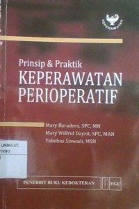 Prinsip & Praktik; Keperawatan Perioperatif