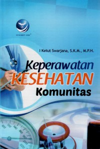 Keperawatan kesehatan komunitas