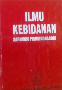 Ilmu Kebidanan Sarwono Prawihardjo