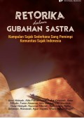 Retorika dalam Gubahan Sastra (Kumpulan Sajak Sederhana Sang Pemimpi Komunitas Sajak Indonesia)