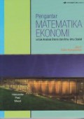 Pengantar Matematika Ekonomi untuk Analisis Bisnis dan Ilmu-Ilmu Sosial; jilid 2