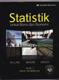 Statistik untuk Bisnis dan Ekonomi; Jilid 1