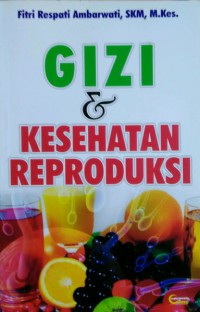 Gizi dan Kesehatan Reproduksi