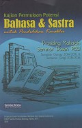 Prosiding; Kajian Permulaan Potensi Bahasa & Sastra untuk pendidikan Karakter