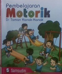 Pembelajaran Motorik di Taman Kanak-Kanak