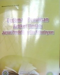 Pedoman Penulisan Artikel Ilmiah Jurnal Pendidikan dan Kebudayaan