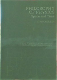 Philosophy of physics; space and time