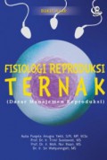 Fisiologi Reproduksi Ternak (Dasar Manajemen Reproduksi)