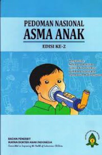 Pedoman Nasional Asma Anak Edisi ke-2