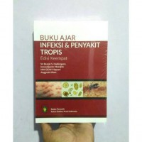 Buku Ajar Infeksi Dan Penyakit Tropis